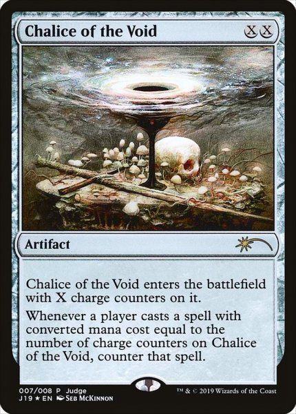 007 【EN】 【Foil】 虚空の杯/Chalice of the Void J19 PRM